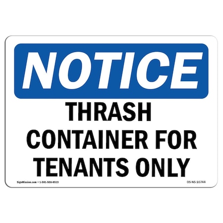 Signmission OSHA Notice Sign, 3.5" Height, NOTICE Trash Container For Tenants Only Sign, Landscape, 10PK OS-NS-D-35-L-16744-10PK
